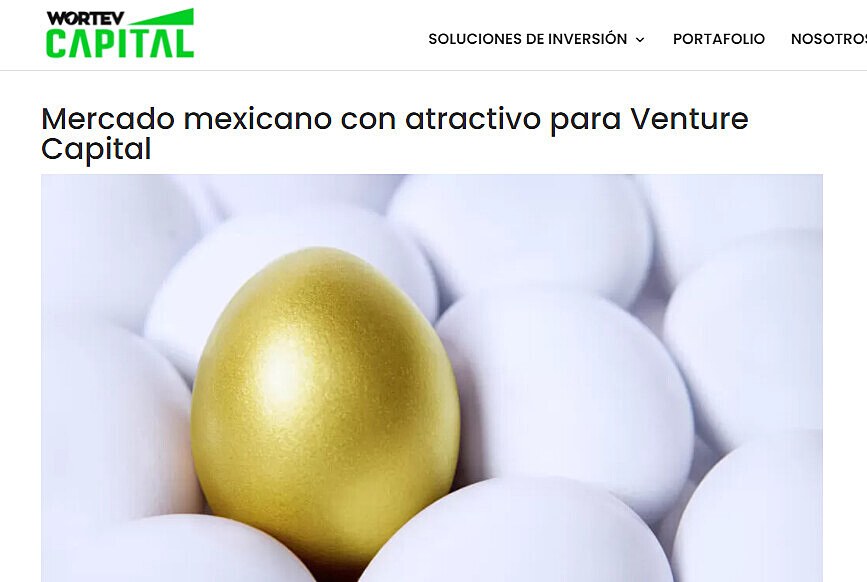 Mercado mexicano con atractivo para Venture Capital